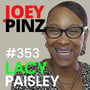 #353 De Lacy Paisley: 🧠 Mindset Mastery with Paisley image
