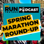 The Spring Marathon Round-up | We talk training and kit for Boston, London and Manchester  image