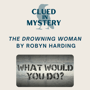 What Would You Do: The Drowning Woman image