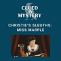 Christie's Sleuths: Miss Marple image