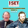 Wrestlemania Predictions (NIGHT 1) | 1 Set - Episode 118 image