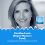 Caroline Lewis (Rogue Women's Fund) \\ Investing in women-led tech companies across the US. image