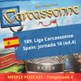 189. (T4) Liga Carcassonne Spain: Jornada 18 (ed.4) (ESP) image