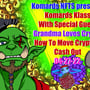 Komards Klass - How To: Move Crypto & Cash Out with Special Guest Grandma Loves Crypto image