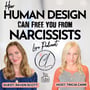 How Human Design Can Free Empaths From Narcissistic Abuse on Tricia Carr's Podcast image