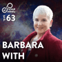 63. Channeling From Beyond The Grave with Barbara With image