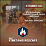 Episode 48 - After Action Review - Firefighter Rescue & Survival (FRAS) Class 9 - Ryan Julius & Leah Lloyd image
