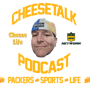CheeseTalk S1 Episode 21 Kickin it with Mick! Packers Style! image