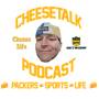CheezeTalk S1 Episode 31 Packers and Life, with Kelly! image