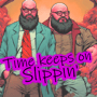 Time keeps on slippin' image