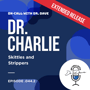 Episode 044.2 Dr. Charlie Skittles and Strippers (Extended Release) image