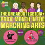 The One About LGBTQIA+ Pride Month in the Marching Arts image