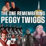 The One Remembering Peggy Twiggs image
