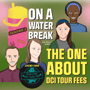 The One About DCI Tour Fees image