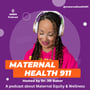 Maternity Health From a Lense of a Social worker, Mother, Air Force Veteran with Jonelle Reynoso image