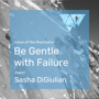 Voice of the Mountains: Be Gentle with Failure with guest Sasha DiGiulian image