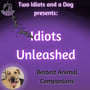 Idiots Unleashed: Best Animal Companions image
