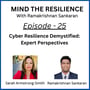 Episode 25 - Cyber Resilience Demystified: Expert Perspectives (With Sarah Armstrong-Smith) image