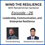 Episode 26 - Leadership, Communication, and Enterprise Resilience (With Thomas Boehling) image