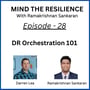Episode 28 - DR Orchestration 101 (With Darren Lea) image