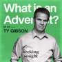 WHAT IS AN ADVENTIST? | ft. Ty Gibson image