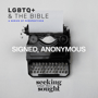 LGBTQ+ Adventists & The Bible // Signed, Anonymous image