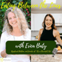 E8: Navigating the Noise w/ Erica Baty of Its a Flavorful Life image