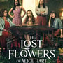 Serienkritik zum Start von THE LOST FLOWERS OF ALICE HART image