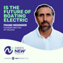 Are We Ready For Electric Boats? Podcast With Halevai image