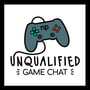 Unqualified Game Chat Ep. 96: Surviving PAX West Chaos & Revisiting the Golden Age of Gaming image