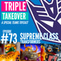 #73: Supreme Class Transformers image
