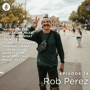 Rob Perez on his love for running and why he does ultras, run content creation, The Speed Project Solo, TSP International in Chile, helping others navigate the running new running world, sharing tips and tricks on all aspects of the run image