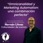 [Entrevista Encore] Omnicanalidad y Marketing Automation: una Combinación Perfecta image