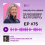 #75 - Chelsea Pullinger: the empowerment of a sustainable healthy lifestyle image