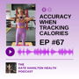 #67 - Accuracy when tracking calories image