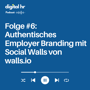 #6 Authentisches Employer Branding mit Social Walls von walls.io image