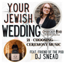 21 - DJ Snead - Choosing Music for your Ceremony and Beyond image