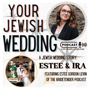 A Jewish Wedding Story - Estee & Ira image