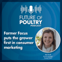 Farmer Focus puts the grower first in consumer marketing image