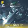  DLC 2. Final Fantasy VII (1997) Spoilercast | Games Over Plastic image