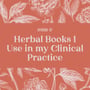 57 | Books I Use in Clinical Practice image