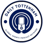 Episode 3 - Crossover: Tottenham X Leicester Daily Podcasts image