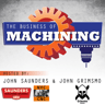 Business of machining