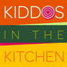 Kiddos in the Kitchen