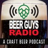 Beer Guys Radio Craft Beer Podcast