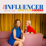 The Influencer Sisterhood