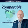 The Composable Roadmap