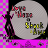 Love in a Haze of Shock & Awe