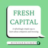 Fresh Capital: A Podcast for Investors