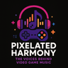 Pixelated Harmony: The Voices Behind Video Game Music